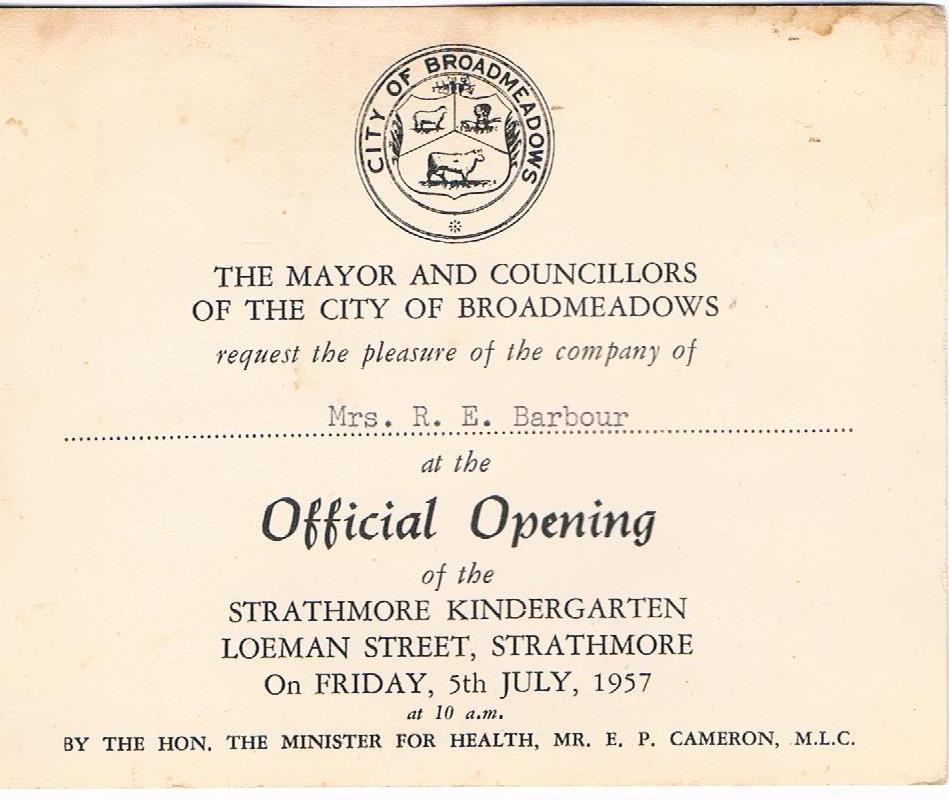 Strathmore Kindergarten Loeman Street
                      Official Opening Invite